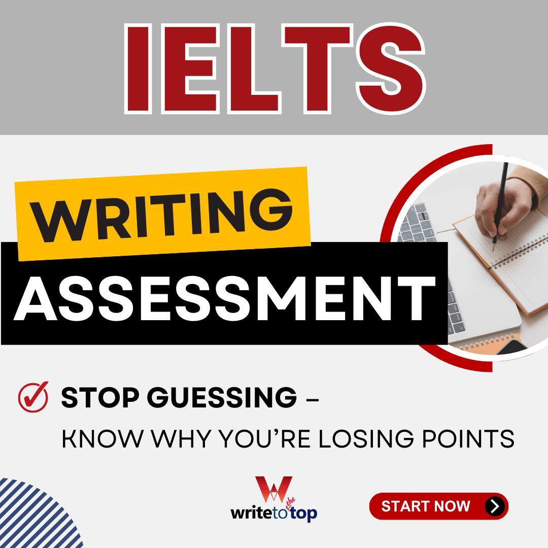 IELTS Personalized Writing Assessment - Write to the Top