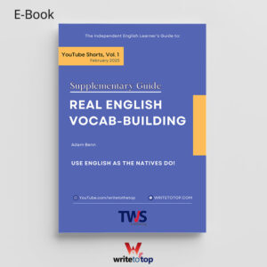 Real English Vocab-building: Supplementary Guide Vol. 1