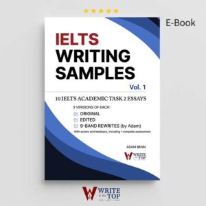 IELTS Writing Samples — Supplemental Volume 1